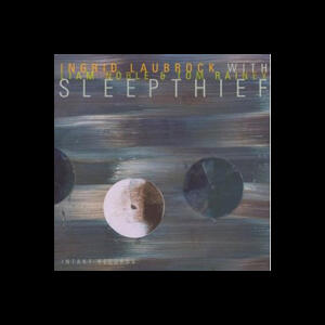 Sleepthief - Intakt Records